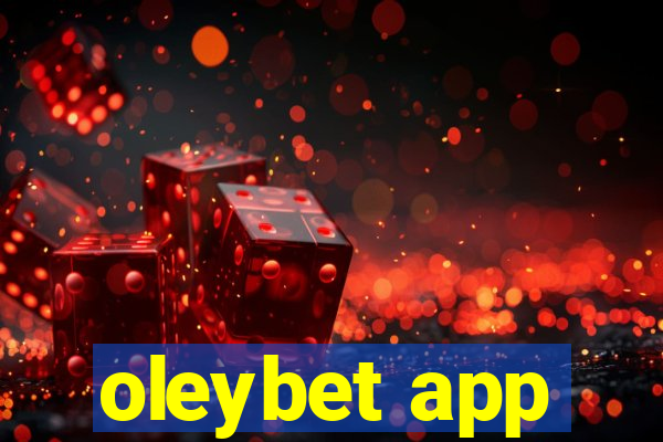 oleybet app